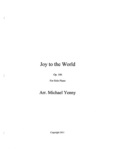 Joy to the World, op. 106 (arr. Michael A Yenny)