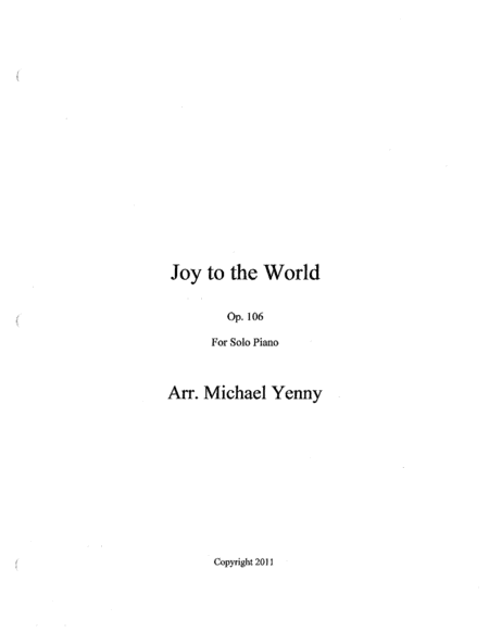 Joy to the World, op. 106 (arr. Michael A Yenny)