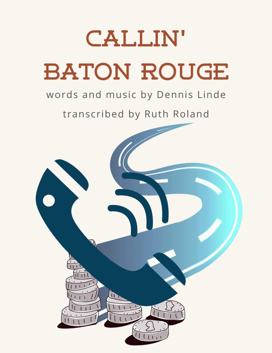 Callin' Baton Rouge (arr. Ruth Roland)