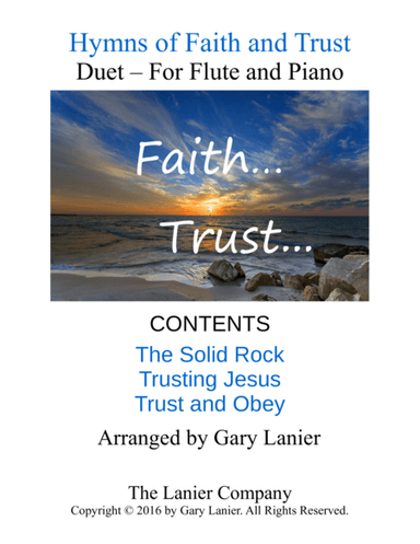 Gary Lanier: Hymns of Faith and Trust (Duets for Flute & Piano) (arr. Gary Lanier)