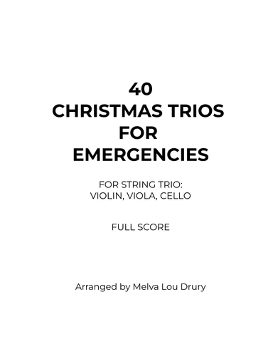 40 Christmas Trios for Emergencies (arr. Melva Lou Drury)