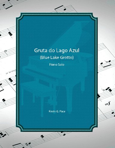 Gruta do Lago Azul (Blue Lake Grotto) - piano solo