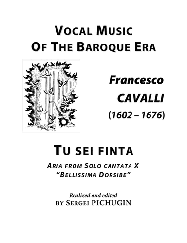 CAVALLI Francesco: Tu sei finta, aria from the cantata, arranged for Voice and Piano (G minor) (arr. Sergei PICHUGIN)