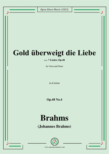 Brahms-Gold uberweigt die Liebe,Op.48 No.4 in d minor (arr. Open Cloud)