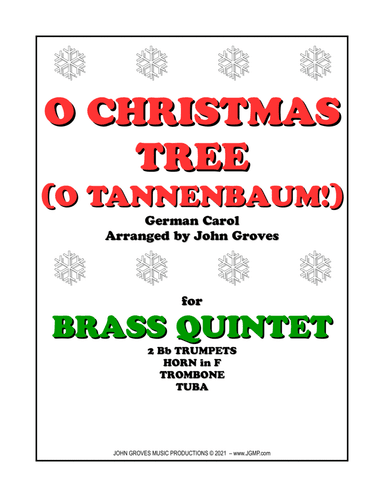 O Christmas Tree (O Tannenbaum!) - Brass Quintet (arr. John Groves)