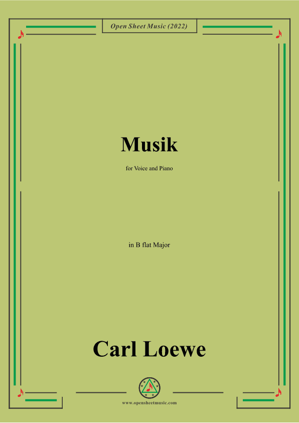 Loewe-Musik,in B flat Major,for Voice and Piano (arr. OSM Press)
