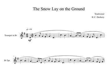 The Snow Lay on the Ground (Trumpet Solo) (arr. B. C. Dockery)