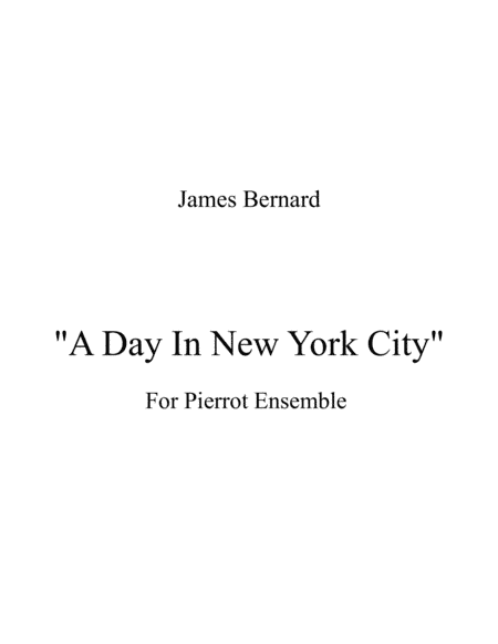 A Day In New York City, Op. 18