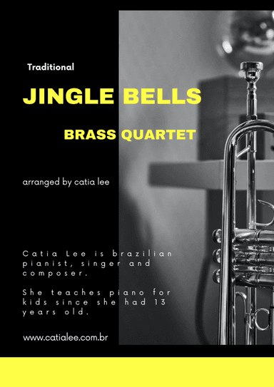 Jingle Bells for Brass Quartet (arr. Catia Lee)