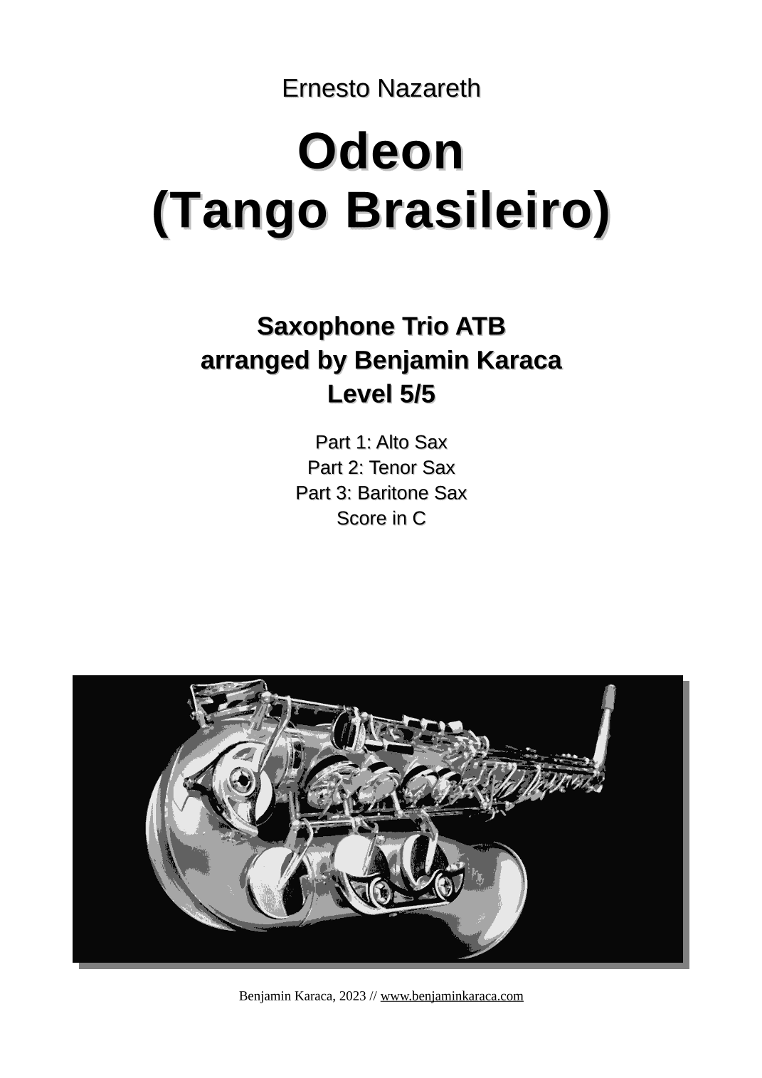 Odeon (Tango Brasileiro) (arr. Benjamin Karaca)