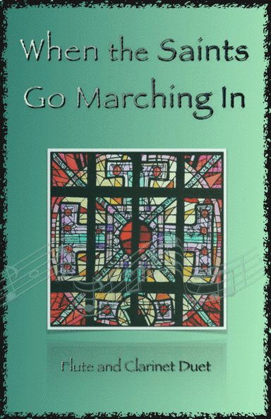 When the Saints Go Marching In, Gospel Song for Flute and Clarinet Duet (arr. David McKeown)