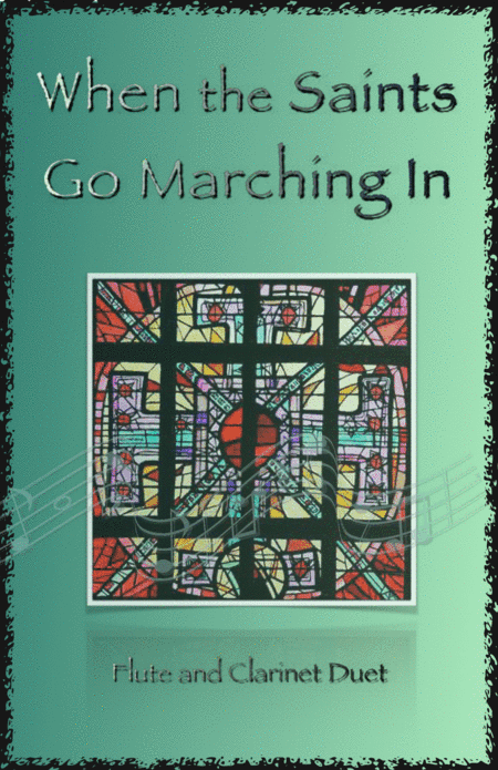 When the Saints Go Marching In, Gospel Song for Flute and Clarinet Duet (arr. David McKeown)