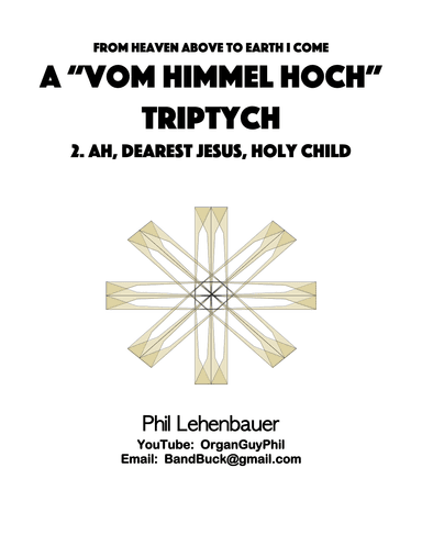 Offertory on "Vom Himmel Hoch" (From Heaven Above to Earth I Come), organ work by Phil Lehenbauer (arr. Phil Lehenbauer)