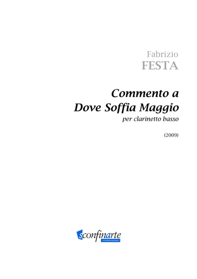 Fabrizio Festa: COMMENTO A DOVE SOFFIA MAGGIO (ES 880)
