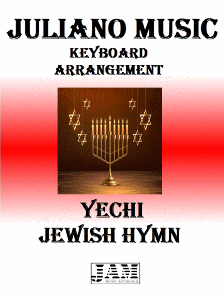 YECHI (KEYBOARD ARRANGEMENT) - JEWISH HYMN (arr. Juliano Music)