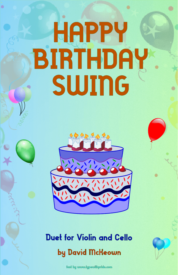 Happy Birthday Swing, for Violin and Cello Duet (arr. David McKeown)