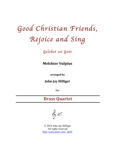 Good Christian Friends, Rejoice and Sing (Brass Quartet) (arr. John Jay Hilfiger)