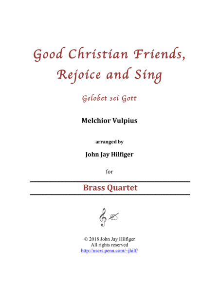 Good Christian Friends, Rejoice and Sing (Brass Quartet) (arr. John Jay Hilfiger)