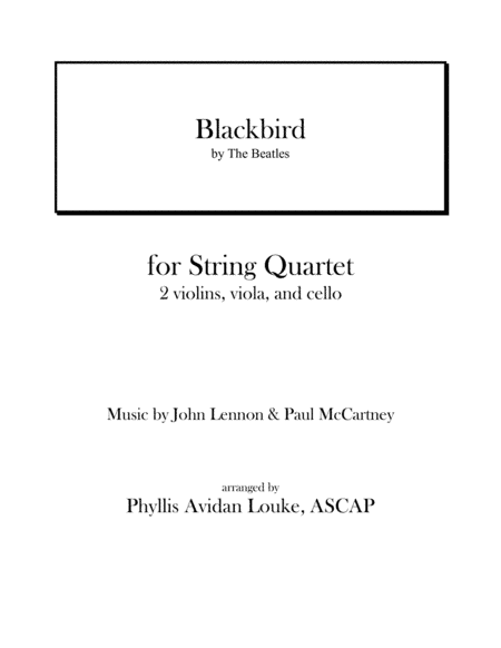 Blackbird (arr. Phyllis Avidan Louke, ASCAP)