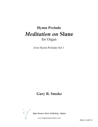 Meditation on "Slane" (arr. Gary R. Smoke)