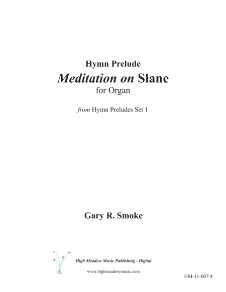 Meditation on "Slane" (arr. Gary R. Smoke)