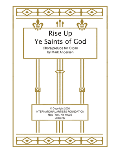 Rise Up Ye Saints of God    organ solo