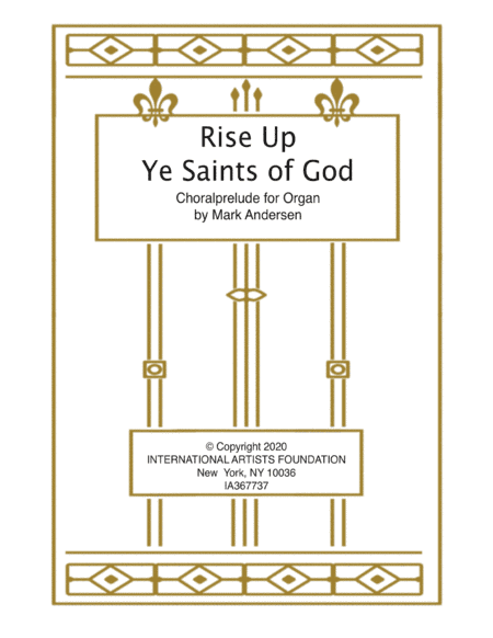 Rise Up Ye Saints of God    organ solo