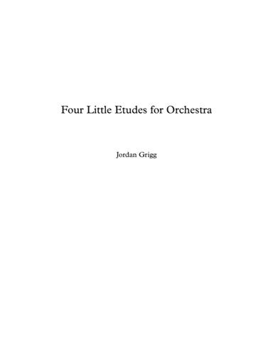 Four Little Etudes for Orchestra