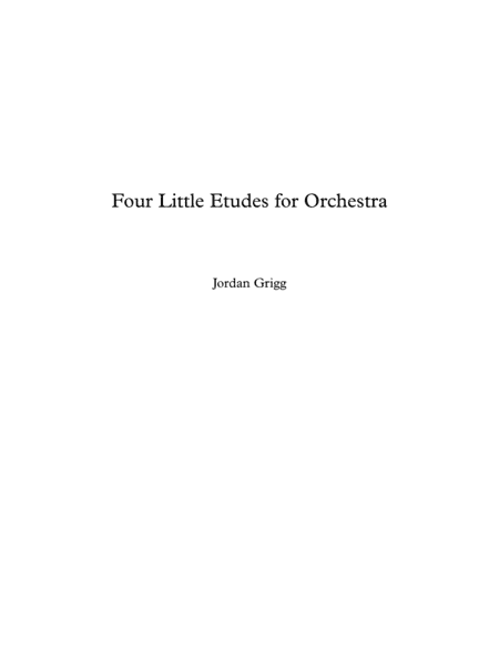 Four Little Etudes for Orchestra