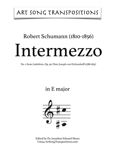 SCHUMANN: Intermezzo, Op. 39 no. 2 (transposed to E major) (arr. ArtSongTranspositions.com)