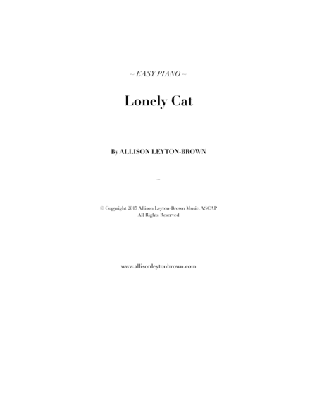 Lonely Cat - Easy Piano Solo - by Allison Leyton-Brown