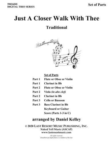 Just A Closer Walk With Thee for String Trio (or Wind Trio or Mixed Trio) Music for Three (arr. Last Resort Music Publishing)