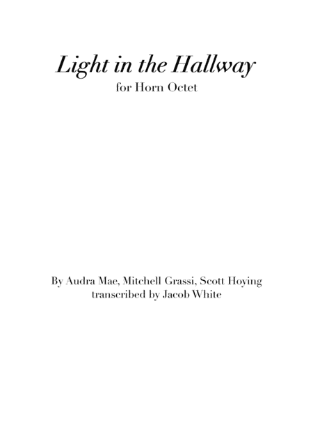 Light In The Hallway (arr. Jacob White)