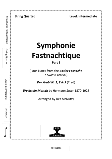 Symphonie Fastnachtique, Four Tunes from the Basler Fasnacht (arr. Des McNutty)
