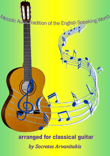 Folk Songs For Classical Guitar - Volume 8 (Songs 190-216) (arr. Socrates Arvanitakis)