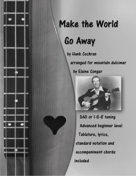 Make The World Go Away (arr. Elaine Conger)