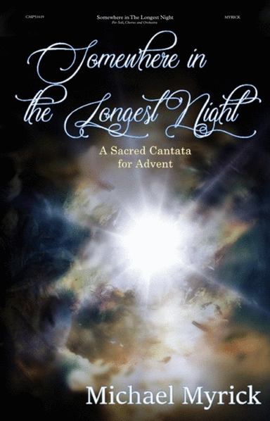 Somewhere in the Longest Night SATB