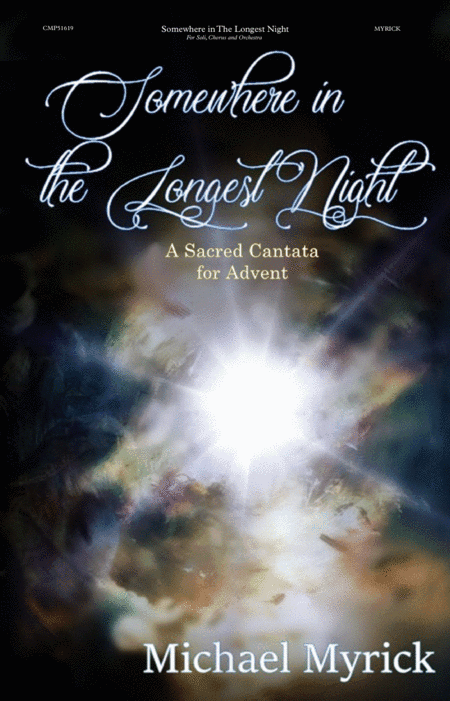 Somewhere in the Longest Night SATB