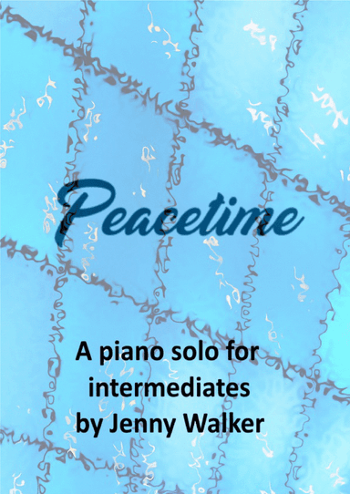 Peacetime - piano (Intermediate)