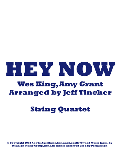 Hey Now (arr. Jeff Tincher)