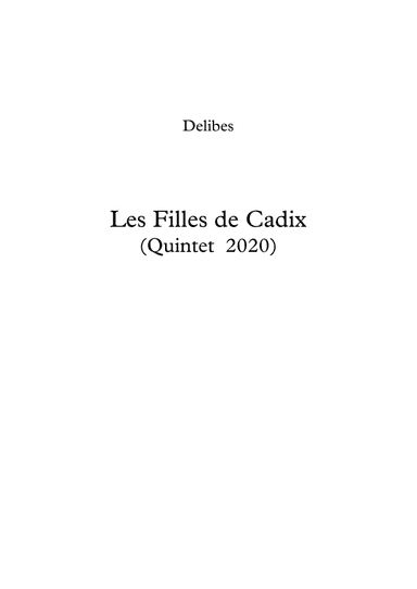 Les Filles des Cadix (arr. stephen whitehead)