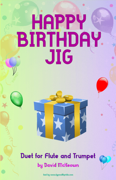 Happy Birthday Jig, for Flute and Trumpet Duet (arr. David McKeown)