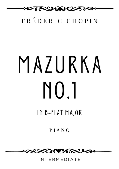Chopin - Mazurka No. 1 in B-Flat Major - Intermediate (arr. Piacere Music Sheets)