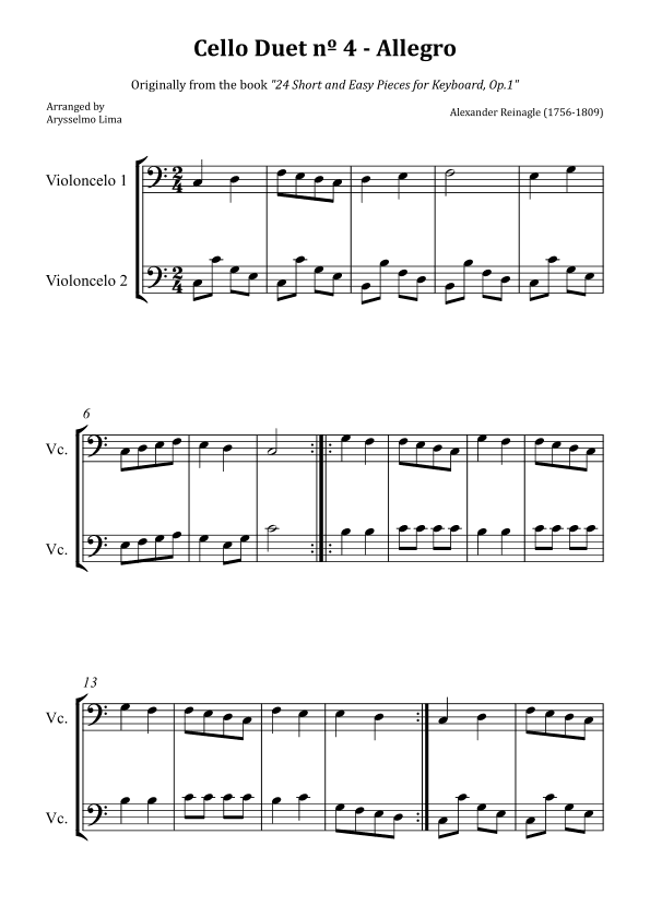 Cello Duet nº 4 – Allegro (Originally from the book "24 Short and Easy Pieces for Keyboard, Op.1") (arr. Arysselmo Lima)