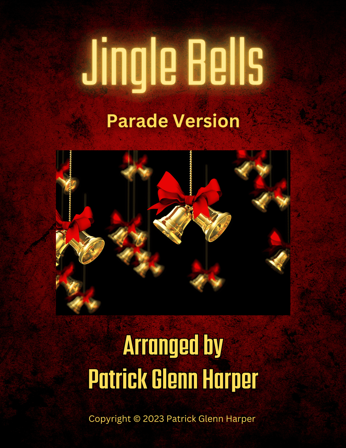 Jingle Bells - Parade Version (arr. Patrick Glenn Harper)
