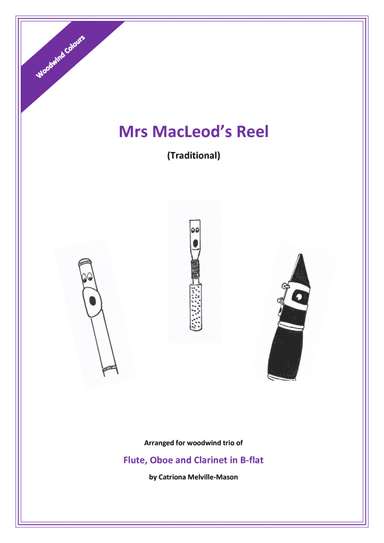 Mrs MacLeod's Reel (flute, oboe, clarinet trio) (arr. Catriona Melville-Mason)
