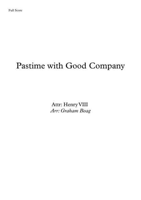 Pastime With Good Company for String Quartet (arr. Graham Boag)