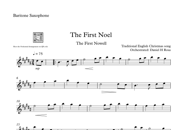 The First Noel - The First Nowell - Easy Christmas Carol - Baritone Saxophone (arr. Daniel H Rosa)
