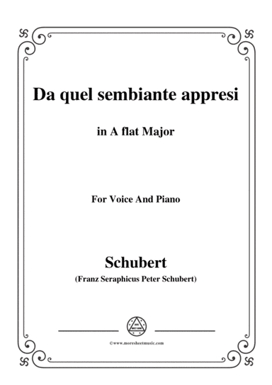 Schubert-Da quel sembiante appresi,in A flat Major,for Voice and Piano (arr. MSM)