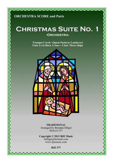 Christmas Suite No. 1 - Orchestra Score and Parts PDF (arr. Brendan Elliget MAGA 537)